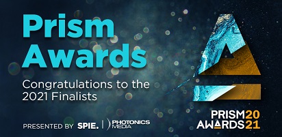 2021 Prism Award winners will be announced during a virtual ceremony in March 2021. This year's awards feature four new categories: Medical Devices, Quantum, Software, and Smart Sensing.