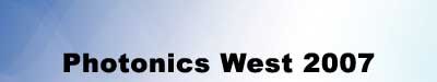Photonics West 2007