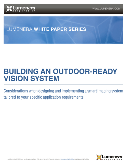 Key Considerations when Designing and Implementing an Outdoor-ready Smart Imaging System