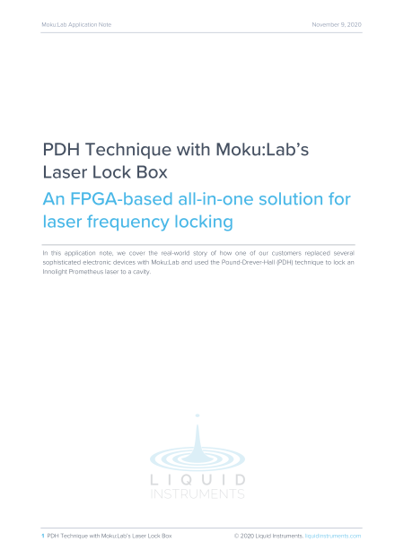 PDH Technique with Moku:Lab’s Laser Lock Box — An FPGA-based all-in-one Solution for Laser Frequency Locking