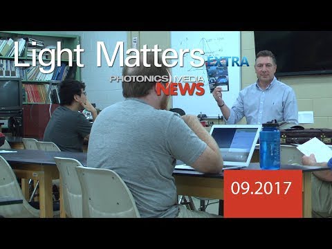 Light Matters Extra: Optics & Photonics Technology Program, STCC - 09.2017