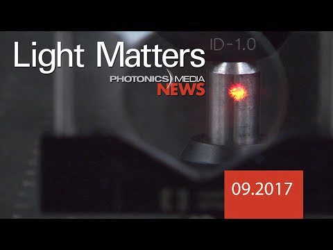 Merging Industry and Education Through Photonics - LIGHT MATTERS 09.2017