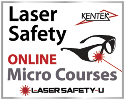 Kentek Corp. - Online Laser Safety Micro Courses