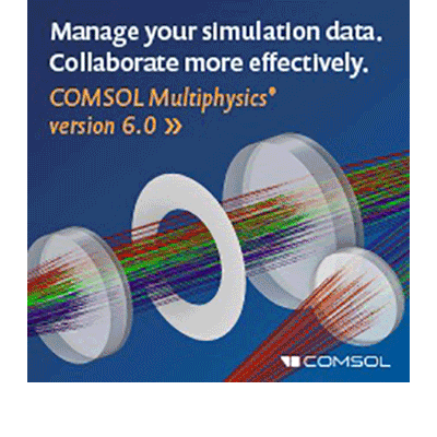 COMSOL Inc. - Now available: COMSOL Multiphysics<sup>®</sup> version 6.0