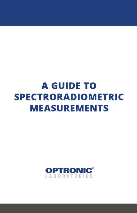 A Guide to Spectroradiometric Measurements