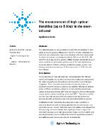Agilent Technologies, Inc. - The Measurement of High Optical Densities (up to 8 Abs) in the Near-Infrared