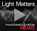 Photonics Media's Weekly Newscast