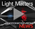 Photonics Media's Weekly Newscast