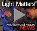 Photonics Media's Weekly Newscast