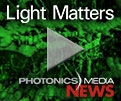Photonics Media's Weekly Newscast
