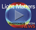 Photonics Media's Weekly Newscast