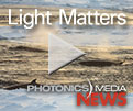 Photonics Media's Weekly Newscast