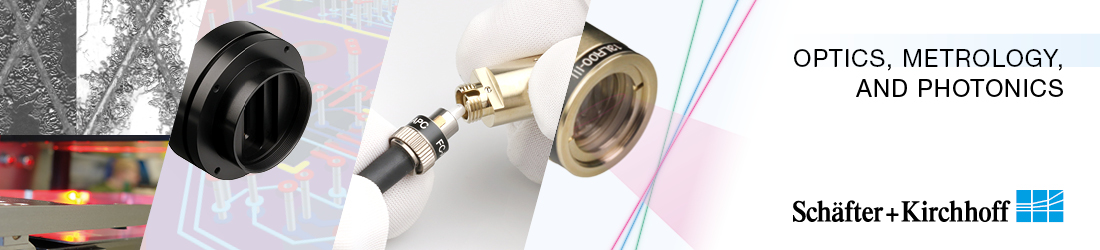 Schaefter + Kirchhoff, Optics, Metrology and Photonics